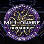 Millionaire Tapcards